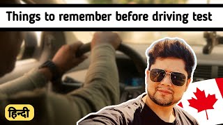 Things to remember  Driving test  Canada  Hindi  Canadian desire [upl. by Arikaahs]