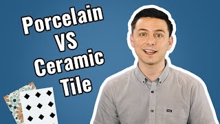 Porcelain vs Ceramic Tiles  How are they different [upl. by Buck962]