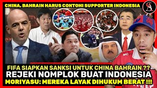 FIFA Ambil Sikap Moriyasu Hanya Mereka yg Layak China Bahrain Kena Sanksi Indonesia Untung Pol [upl. by Carolee484]