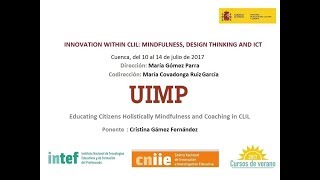 Educating Citizens Holistically Mindfulness and Coaching in CLIL Settings I [upl. by Amleht33]