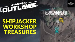 Star Wars Outlaws Shipjacker Workshop Treasure Locations [upl. by Espy]