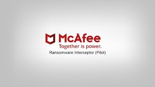 McAfee Ransomware Interceptor Tested [upl. by Japeth]