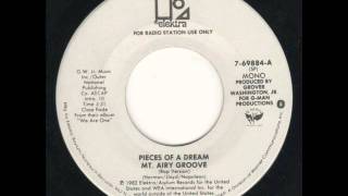 Pieces of a Dream  Mt Airy Groove Rap 7quot edit [upl. by Dorolice274]