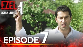 Ezel Episode 7  English Subtitles Full HD [upl. by Hartzell]