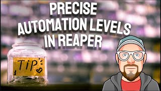 Precise Automation Levels in REAPER [upl. by Hoenack]