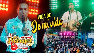 Vida de mi vida  Los Padrillos Del Perú  EN VIVO [upl. by Georgie]