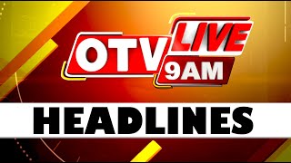 9AM Headlines  23rd October 2024  Odisha TV  OTV [upl. by Lindi]