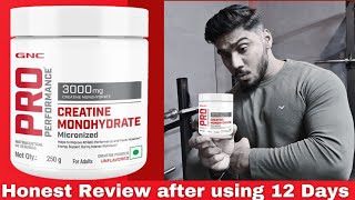 GNC PRO Performance Creatine Monohydrate  Honest Review after using 12 Days [upl. by Galang672]