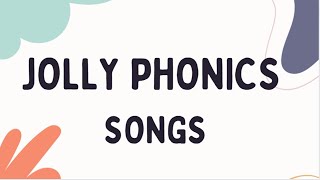 Jolly Phonics Songs With Actions  AZ Jolly Phonics sound [upl. by Ylatan]