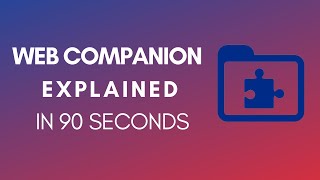 What Is Web Companion 2024  Web Companion Explained In 90 Seconds [upl. by Severson867]