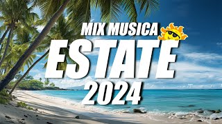 CANZONI ESTATE 2024 🏖️ PLAYLIST CANZONI DEL MOMENTO 2024 🔥 MIX ESTATE 2024 ITALIANE [upl. by Ecal]