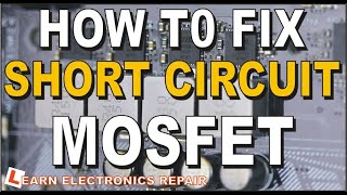 The Ultimate Short Circuit High Side MOSFET Tutorial Guide 10 ways to find the faulty VRM GPU CPU [upl. by Enelime919]