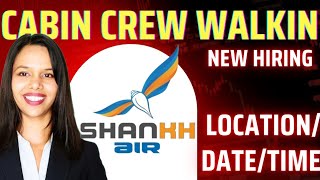 Shankh Airline New Hiring 2024  New Location Walkin Interview Vacancies [upl. by Eetsim]