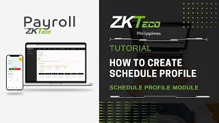 ZKPayroll  Schedule Management  How to Create Schedule Profile [upl. by Eiltan]