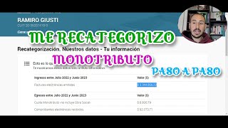 ME RECATEGORIZO MONOTRIBUTO PASO A PASO [upl. by Brew]