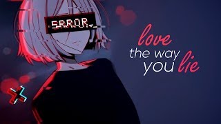 Nightcore  Love The Way You Lie  lyrics [upl. by Jeromy]