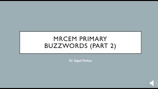 MRCEM PRIMARY BUZZWORDS Part 2 [upl. by Sigvard]