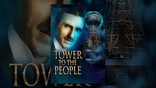 Tower to the People Teslas Dream at Wardenclyffe [upl. by Ehcar59]