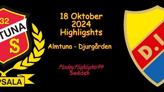 ALMTUNA VS DJURGÅRDEN  18 OKTOBER 2024  HIGHLIGHTS  HOCKEYALLSVENSKAN [upl. by Lorrimor490]