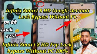 Infinix Smart 8 HD Frp bypass Without PC Android 13 Infinix Smart 8 HD Google Account Lock Bypass [upl. by Karas640]