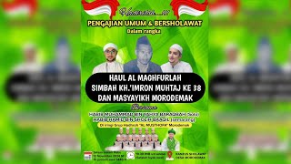 🔴🔵 MORODEMAK BER SHOLAWAT DALAM RANGKA HAUL KHIMRON MUHTAJ KE 38 MORODEMAK 12 NOVEMBER 2024 [upl. by Garrott]