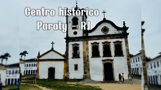 Centro Histórico de Paraty  RJ [upl. by Ahsenrat21]