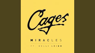 Miracles feat KelliLeigh [upl. by Gram]