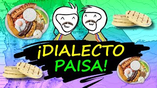 El dialecto PAISA de COLOMBIA [upl. by Bernstein]