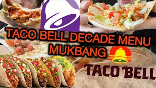 Taco Bell Decade Menu MUKBANG  Review [upl. by Aniaz446]