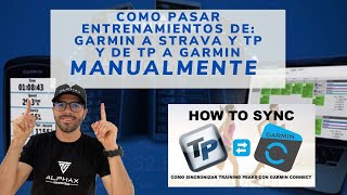 Como pasar entrenamientos de Garmin a Strava y TrainingPeaks manual y de TrainingPeaks a Garmin [upl. by Siraved]