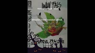 Manusia Setengah Dewa karaoke  Iwan Fals [upl. by Valer470]