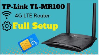 TP Link TL MR100 4G LTE Router Setup TP Link 4G Router Configure Unboxing APN Setting [upl. by Cynthea]