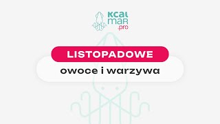 Listopadowe owoce i warzywa [upl. by Deyas]