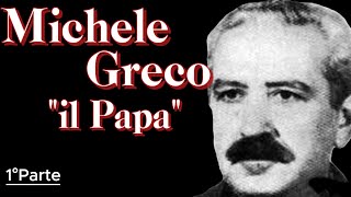 Michele Greco quotil Papaquot amp Padrino di Ciaculli [upl. by Yetnom]