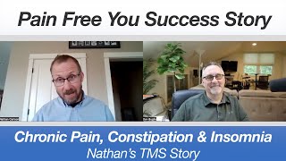 Nathans TMS Success Story  Chronic Pain Constipation and Insomnia [upl. by Iahs]