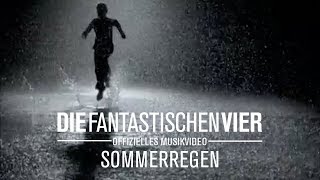 Die Fantastischen Vier  Sommerregen Offizielles Musikvideo [upl. by Elissa]