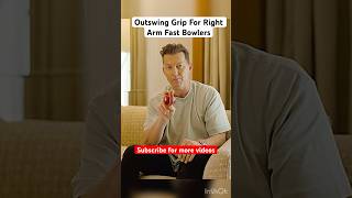 Outswing Grip For Right Arm Fast Bowlers outswing fastbowlingtips swingbowling shortsfeed [upl. by Audre]