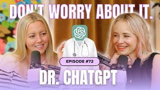 Dont Worry About Dr ChatGPT [upl. by Romeon]