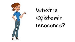 What is Epistemic Innocence [upl. by Druci24]