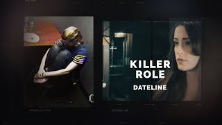 Dateline Episode Trailer Killer Role  Dateline NBC [upl. by Jarek180]