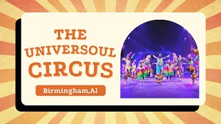 UNIVERSOUL CIRCUS 2024 [upl. by Romney]