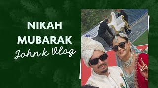 nikah Mubarak vlog  john k vlog  nikah vlog  Anchor john chd weddinganchor [upl. by Gabriele846]