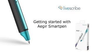 Getting Started with the SymphonyAegir Smartpen  A Livescribe Video [upl. by Ewart753]