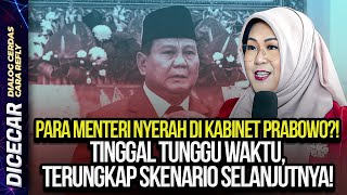 PARA MENTERI NYERAH DI KABINET PRABOWO TINGGAL TUNGGU WAKTU TERUNGKAP SKENARIO SELANJUTNYA [upl. by Nyleda]