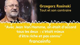 Grzegorz Rosinski quotOn était d’accord  c’était mieux d’être riche et pas connuquot [upl. by Ninel]