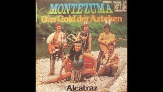 Montezuma quot Das Gold Der Azteken  Alcatraz quot 1980 [upl. by Glenine]