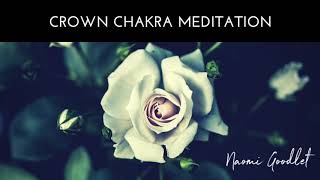 Crown Chakra Meditation [upl. by Meggs429]