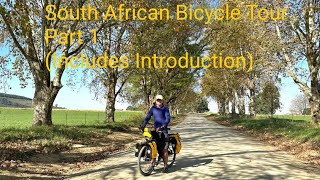 South African Bicycle Tour Part 1 [upl. by Luigi]