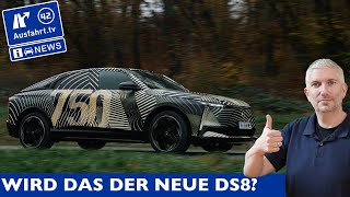 Wird das der neue DS 8 mit 750 Kilometer Reichweite  Ausfahrt TV News [upl. by Sue356]