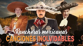 RANCHERAS MEXICANAS CANCIONES INOLVIDABLES  ANTONIO AGUILAR PEDRO INFANTE PEPE AGUILAR SUS ÉXITOS [upl. by Fryd]